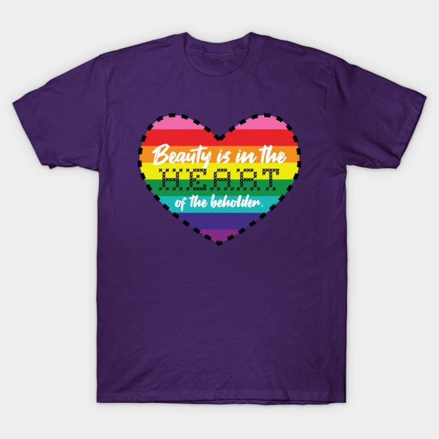 Beauty Beholder [rainbow] T-Shirt by deadbeatprince typography